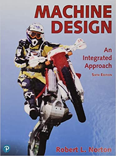Machine Design: An Integrated Approach (6th Edition) - Orginal Pdf